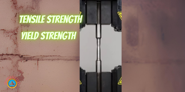 Tensile Strength Dan Yield Strength