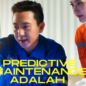 predictive maintenance adalah