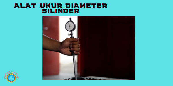 alat ukur diameter silinder