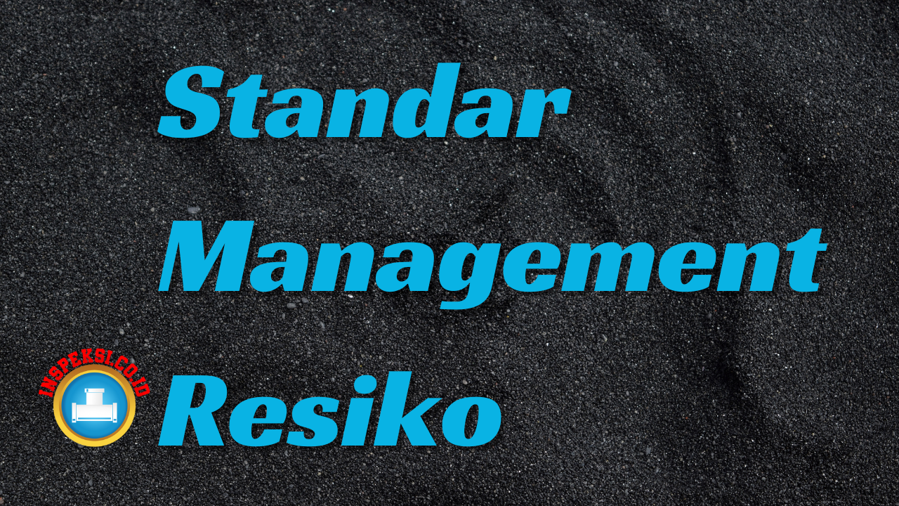 Standar Management Resiko